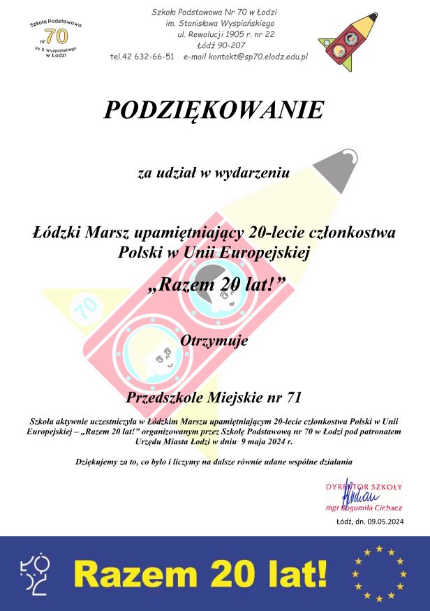 podziękowanie za udział w wydarzeniu Łódzki Marsz upamiętniający -lecie członkostwa Polski w Unii Europejskiej "Razem 20 lat"